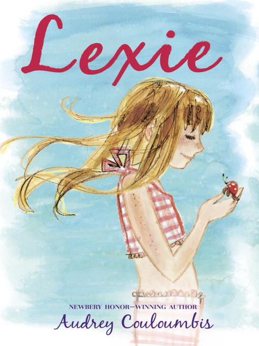 Title details for Lexie by Audrey Couloumbis - Available